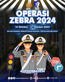 Operasi Zebra 14 - 27 Oktober 2024