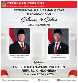 Selamat dan Sukses kepada Jendral TNI (Purn) Prabowo Subianto & Gibran Rakabumingraka  Sebagai Presi